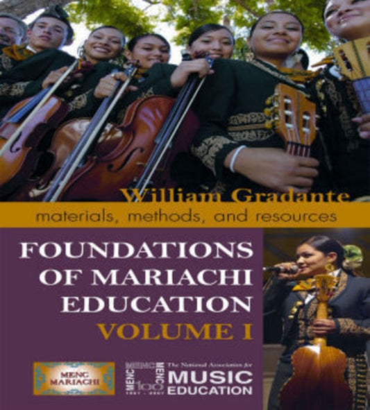 Book cover of: Foundations of Mariachi Education