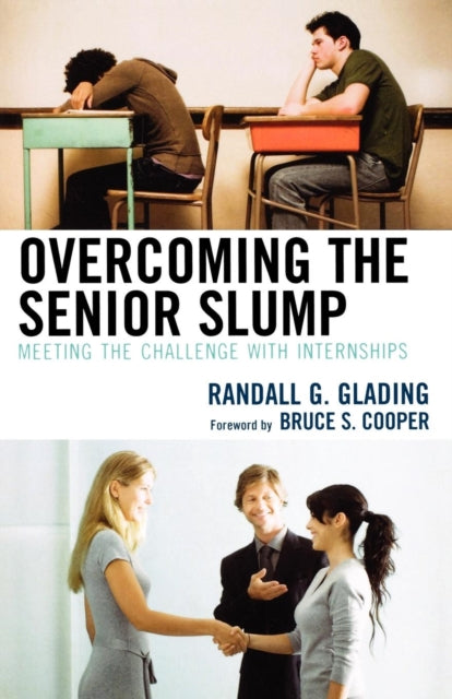 Book cover of: Overcoming the Senior Slump. By: Randall G. Glading