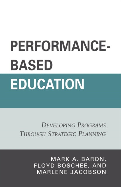 Book cover of: Performance-Based Education. By: Mark A. Baron