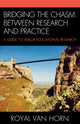 Book cover of: Bridging the Chasm Between Research and Practice. By: Royal W. Van Horn
