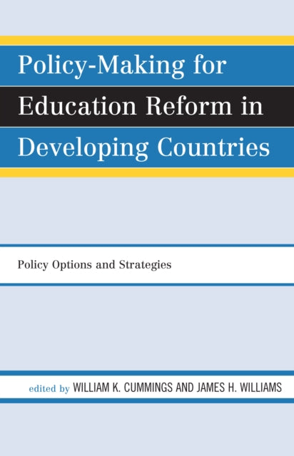 Book cover of: Policy-Making for Education Reform in Developing Countries