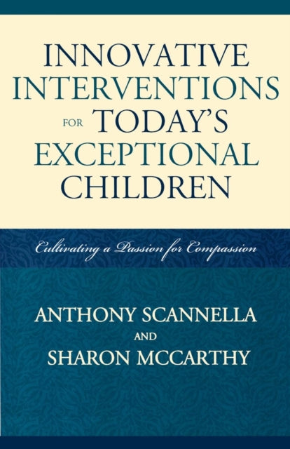 Book cover of: Innovative Interventions for Today's Exceptional Children. By: Anthony Scannella
