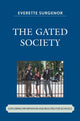 Book cover of: Gated Society. By: E. W. Surgenor