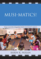Book cover of: Musi-matics!. By: Karin K. Nolan