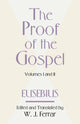 Book cover of: Proof of the Gospel; Two Volumes in One. By: Eusebius of Caesarea