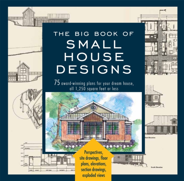 Book cover of: Big Book Of Small House Designs. By: Don Metz