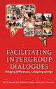 Book cover of: Facilitating Intergroup Dialogues. By: Kelly E. Maxwell