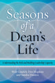 Book cover of: Seasons of a Dean's Life. By: Walter H. Gmelch