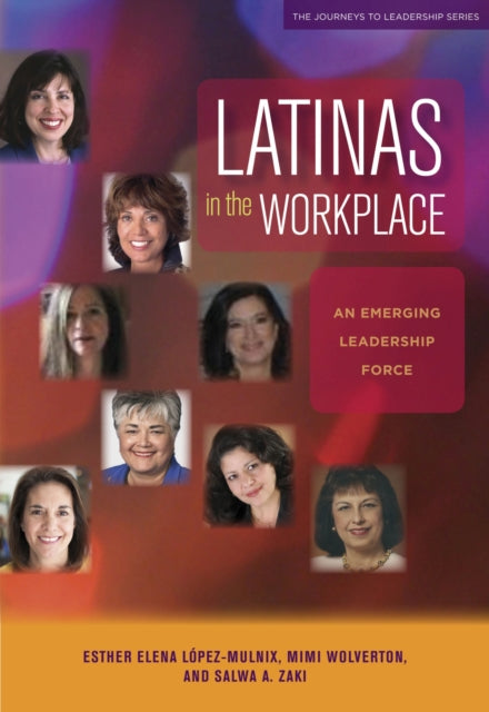 Book cover of: Latinas in the Workplace