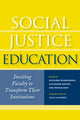 Book cover of: Social Justice Education. By: Kathleen M. Skubikowski