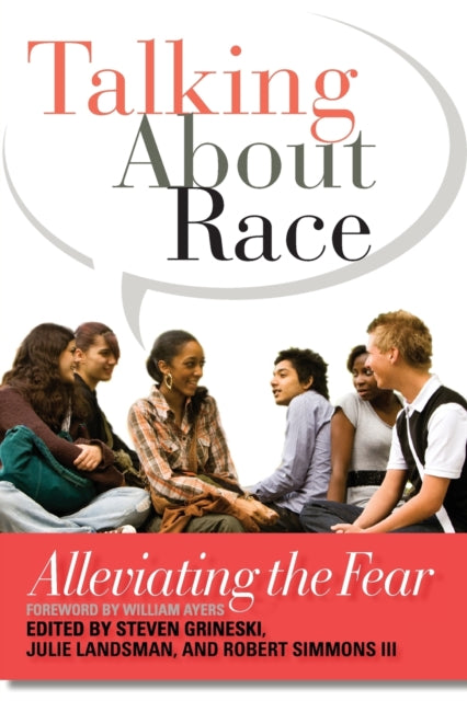 Book cover of: Talking About Race. By: Julie Landsman