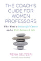 Book cover of: Coach's Guide for Women Professors. By: Rena Seltzer