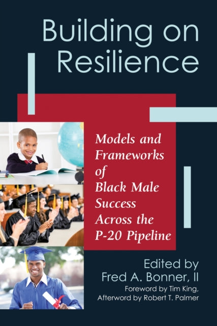 Book cover of: Building on Resilience. By: Fred A. Bonner II