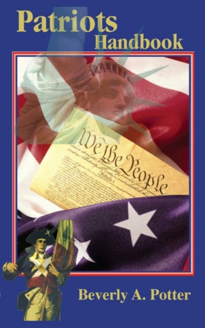 Book cover of: Patriots Handbook. By: Beverly A. Potter