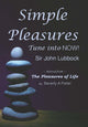 Book cover of: Simple Pleasures. By: John Lubbock