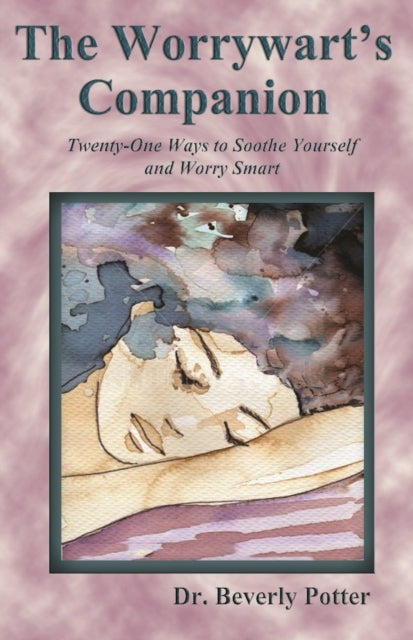 Book cover of: Worrywart's Companion. By: Beverly A. Potter