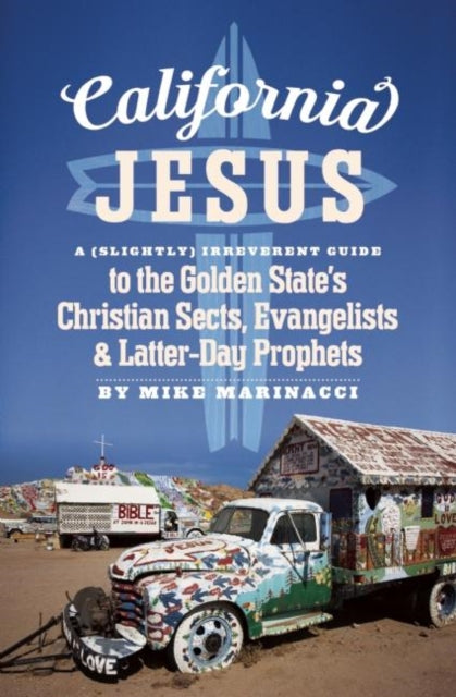 Book cover of: California Jesus. By: Mike Marinacci