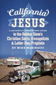 Book cover of: California Jesus. By: Mike Marinacci