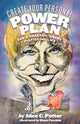 Book cover of: Create Your Personal Power Plan. By: Alice Potter