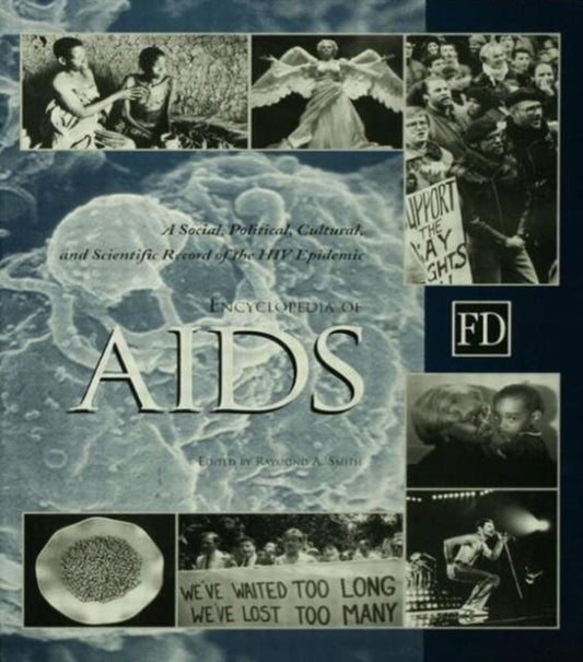 Book cover of: Encyclopedia of AIDS. By: Raymond Smith
