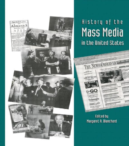 Book cover of: History of the Mass Media in the United States. By: M. Blanchard