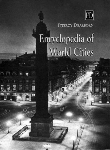 Book cover of: Encyclopedia of World Cities