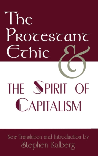 Book cover of: Protestant Ethic and the Spirit of Capitalism. By: Max Weber