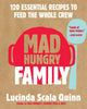 Book cover of: Mad Hungry Family. By: Lucinda Scala Quinn