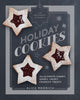 Book cover of: Artisanal Kitchen: Holiday Cookies. By: Alice Medrich