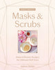 Book cover of: Whole Beauty: Masks & Scrubs. By: Shiva Rose