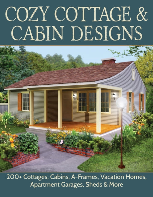 Book cover of: Cozy Cottage & Cabin Designs