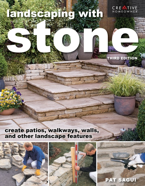 Book cover of: Landscaping with Stone, Third Edition. By: Pat Sagui