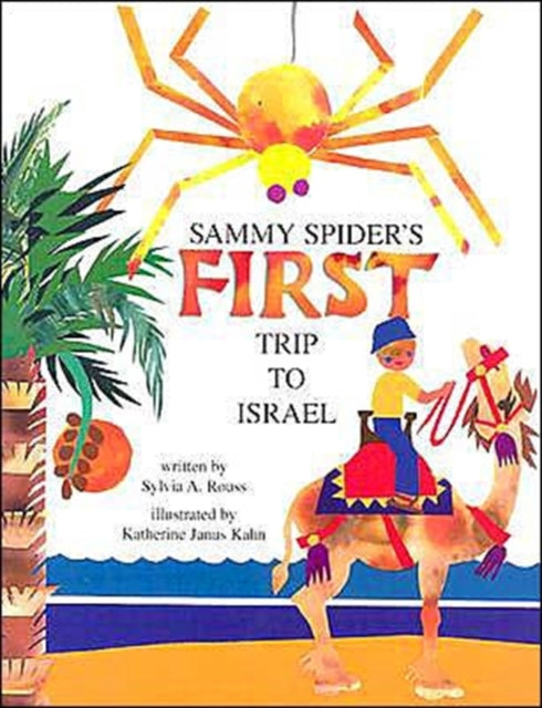 Book cover of: Sammy Spider's First Trip to Israel