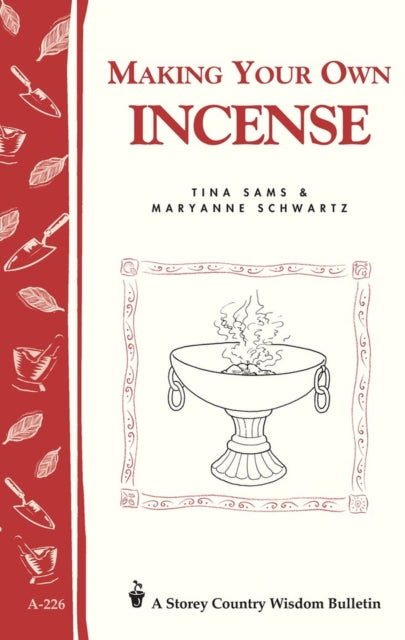 Book cover of: Making Your Own Incense. By: Tina Sams