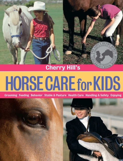 Book cover of: Cherry Hill's Horse Care for Kids. By: Cherry Hill