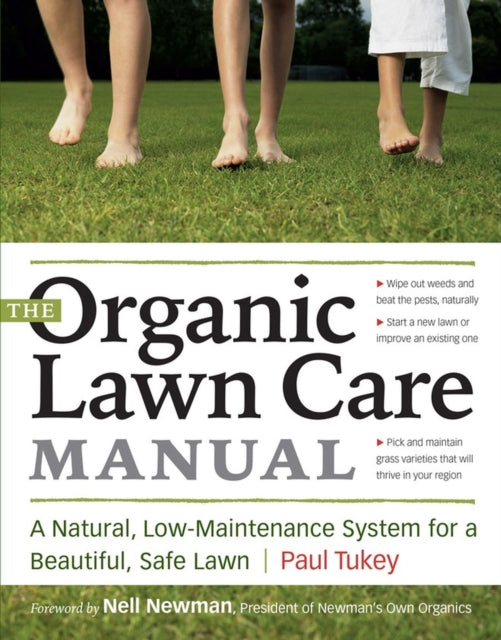Book cover of: Organic Lawn Care Manual. By: Paul Tukey - undifferentiated