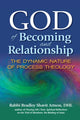 Book cover of: God of Becoming and Relationship. By: Rabbi Bradley Shavit Artson DHL