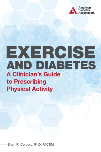 Book cover of: Exercise and Diabetes. By: Sheri R. Colberg