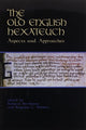 Book cover of: Old English Hexateuch