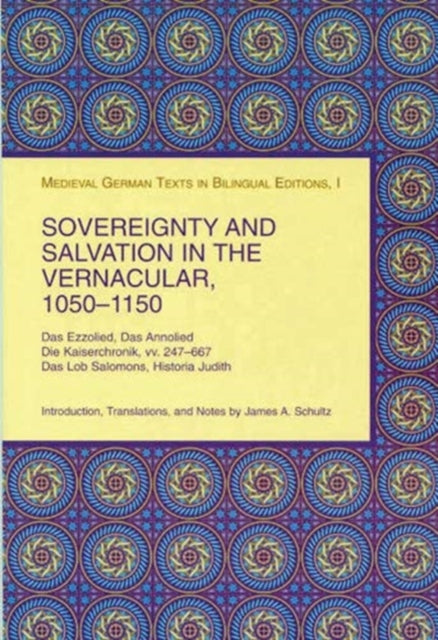 Book cover of: Sovereignty and Salvation in the Vernacular, 1050-1150