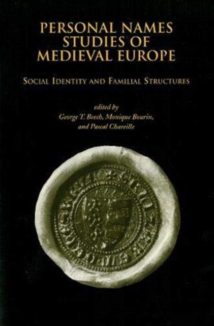 Book cover of: Personal Names Studies of Medieval Europe