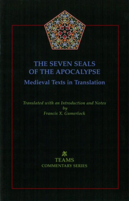 Book cover of: Seven Seals of the Apocalypse. By: Francis X. Gumerlock