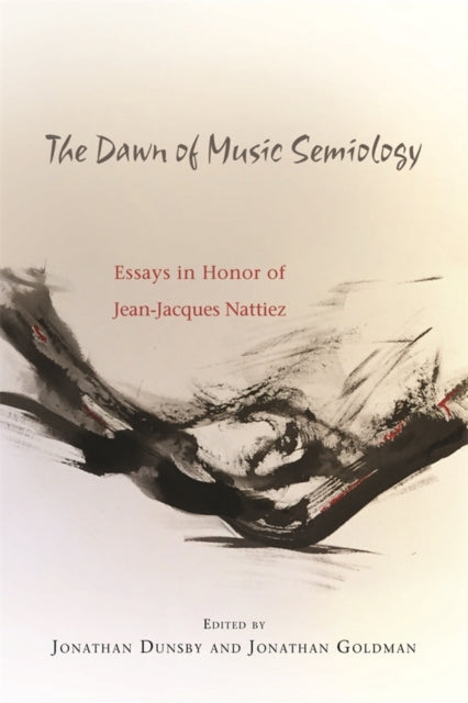 Book cover of: Dawn of Music Semiology. By: Jonathan Dunsby