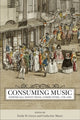 Book cover of: Consuming Music. By: Emily H. Green