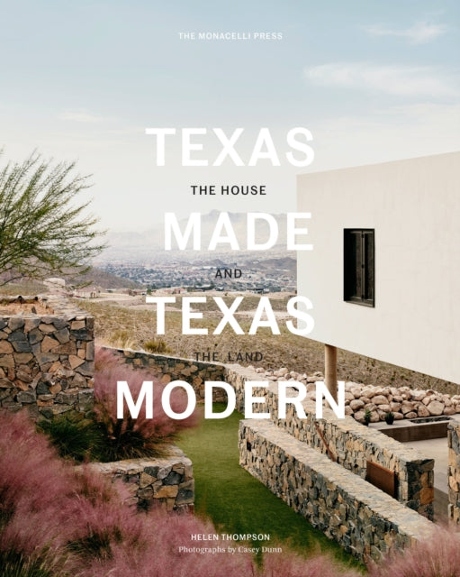 Book cover of: Texas Made/Texas Modern. By: Helen Thompson