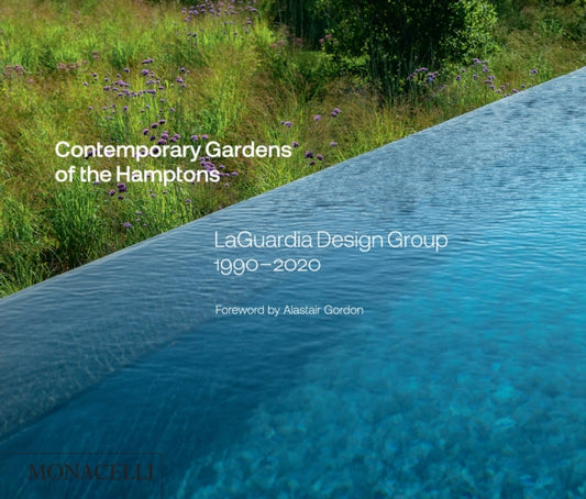 Book cover of: Contemporary Gardens of the Hamptons. By: Christopher LaGuardia