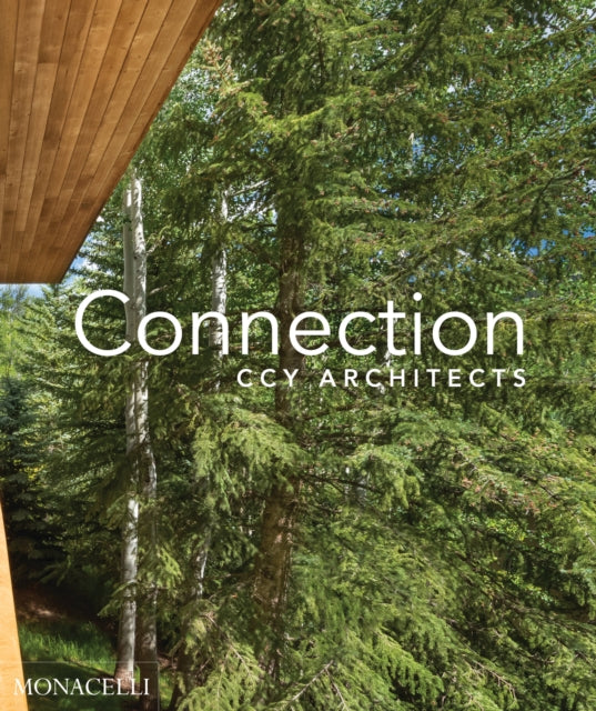 Book cover of: Connection. By: C. C. Y. CCY Architects
