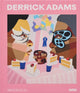 Book cover of: Derrick Adams