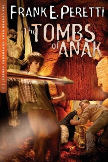 Book cover of: Tombs of Anak. By: Frank E. Peretti