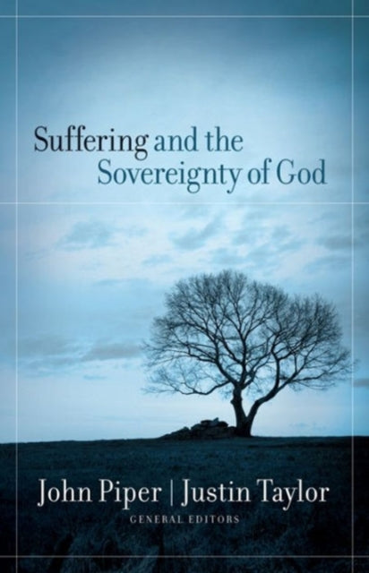 Book cover of: Suffering and the Sovereignty of God